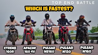 Pulsar N150 Vs NS160 Vs Pulsar N160 Apache 160 4v Vs Xtreme 160R  Penta Battle  Ye Ummid Nahi Thi😱 [upl. by Dviad901]