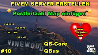 FiveM Server erstellen Qb Core Postleitzahl Map einfügen 10 [upl. by Singer491]