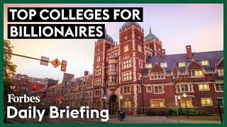 The Colleges That Have Produced The Most Billionaires [upl. by Mani436]