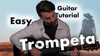 Trompeta  Willy William  Easy Guitar Tutorial [upl. by Tremayne]