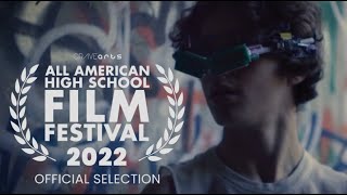 ALL AMERICAN HIGH SCHOOL FILM FESTIVAL OFFICIAL SELECTION  WIRED  Filmed by Davis Lee 15 [upl. by Ellevehc]