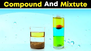 Compounds and mixtures ⚡3d animation  Class 9 Chemistry [upl. by Daphene]