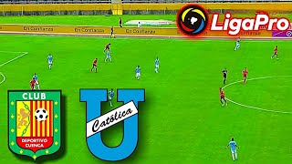 Deportivo Cuenca vs Universidad Católica EN VIVO  Fecha 9 de la Liga Pro 2023 [upl. by Galateah621]