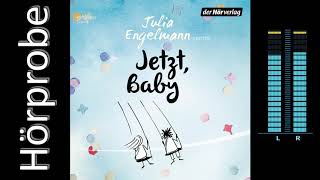 Julia Engelmann Jetzt Baby HÃ¶rprobe [upl. by Ahsinev689]