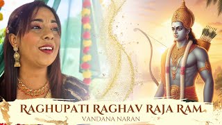 Raghupati Raghav Raja Ram by Vandana Naran  Original Song [upl. by Teodora]