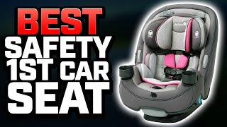 6 Best Safety 1st Car Seat 2024 Tested amp Reviewed [upl. by Kcajyllib]