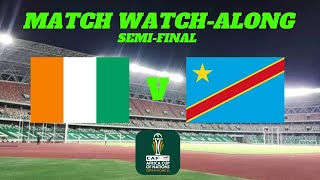 IVORY COAST vs DR CONGO  Match Watch Along [upl. by Butta]