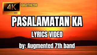 PASALAMATAN KA Lyrics  Bisaya Christian Song  by Augmented 7th [upl. by Illil]