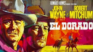 El Dorado 1966 Full Movie  John Wayne  Robert Mitchum  James Caan  Review amp Facts [upl. by Lirret9]