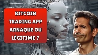 Bitcoin Trading App 🚀 Avis et Critiques 2024  Plateforme de Trading Automatisé Fiable ou Arnaque [upl. by Naitirb]