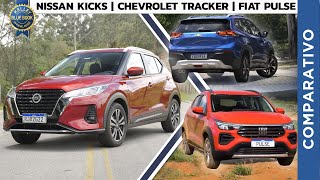 Comparativo KBB Nissan Kicks x Chevrolet Tracker x Fiat Pulse [upl. by Des]