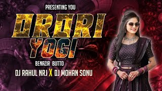 Orori Yogi Trending DJ Song Remix By Dj Rahul Nrj amp Dj Mohan Sonu [upl. by Quintessa]