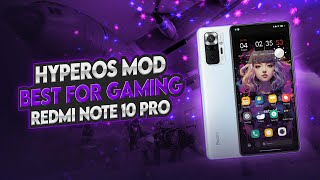 Finally Gaming HyperOS ROM for Redmi Note 10 ProMax ROM Review amp Install [upl. by Oecile]