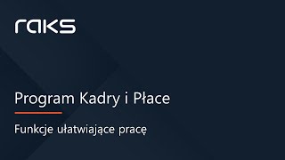 Program Kadry i Płace Najważniejsze funkcje [upl. by Elsi644]