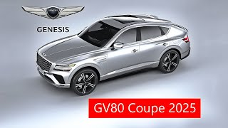 🔴ＧＥＮＥＳＩＳ GV80 Coupe 2025 NewCarDesignsw [upl. by Leotie]