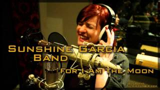 Sunshine Garcia Band  For I Am the Moon  JL mix [upl. by Doraj13]