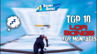 🔴Top 10 Best Lofi Songs To Use In Smooth Fortnite Montages UPDATED NEW SONGS CHAPTER 2 FORTNITE🔴 [upl. by Liris104]