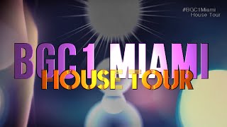 BGC1 Miami  House Tour HD [upl. by Lou]