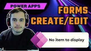 Creating a record on Power Apps with a FORM  fixing NO ITEM TO DISPLAY message on Power Apps [upl. by Heyman]