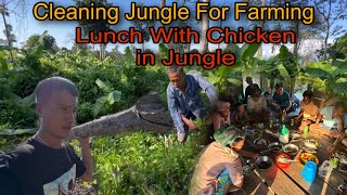 Cleaning Jungle For Farming  Lunch With Chicken in Jungle  Life of Villagers in Jungle [upl. by Neyut]