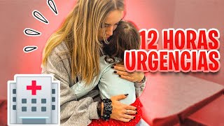 🏥EL MAYOR SUSTO😓12 HORAS en URGENCIAS⎮Vlogs diarios [upl. by Valentia80]