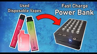 Turning Disposable Vapes into a Fast Charge Power Bank [upl. by Etteyafal]