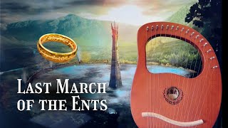 Last March of the Ents LOTR  Lyre Harp Cover [upl. by Marsha]