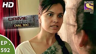 Crime Patrol Dial 100  क्राइम पेट्रोल  Dysfunctional Family  Ep 592  31st August 2017 [upl. by Amlas]