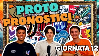 Non sbagliamo una quota  PROTO PRONOSTICI  12 GIORNATA di SERIE A  Mondo del Pallone [upl. by Pomfrey418]