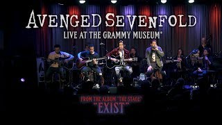 Avenged Sevenfold  Exist Live At The GRAMMY Museum® [upl. by Ydiarf]