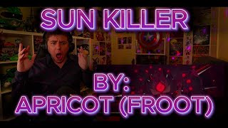 THIS WAS INSANE Blind reaction to Apricot Froot  Sun Killer [upl. by Lenwood]