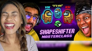 SIDEMEN AMONG US KSI SHAPESHIFTER MASTERCLASS  Reaction [upl. by Aryajay180]