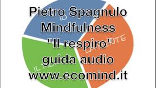 Guida audio mindfulness meditazione del respiro [upl. by Esorbma]