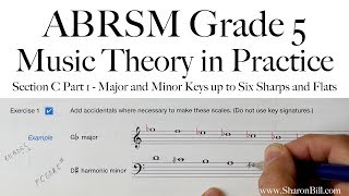 ABRSM Music Theory Grade 5 Section C Part 1 Major and Minor Keys up to Six Sharps and Flats [upl. by Worlock]