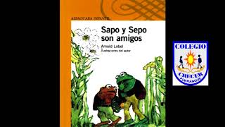 SAPO Y SEPO SON AMIGOS LIBRO COMPLETO [upl. by Donnenfeld]