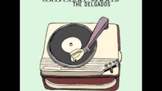 The Delgados  Sink or Swim [upl. by Sikes]