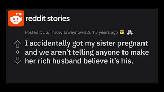 I accidentally got my sister pregnant and we aren’t telling anyone  reddit cheating story [upl. by Rai]