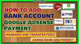 Google Adsense Payment Philippines How to Add PESO Bank Account in Google Adsense Youtube Account [upl. by Vernier]