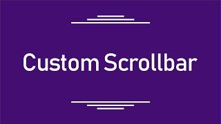 HTML  CSS  Make Custom Scrollbar  عمل سكرول بشكل يدوى [upl. by Onailerua]