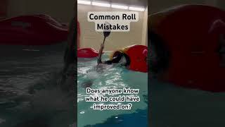 Kayak Roll Mistake ￼ [upl. by Ahsiened]