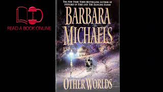 Other Worlds  Barbara Michaels [upl. by Ibmat]