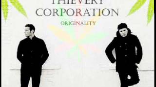 Thievery Corporation amp Sister Nancy  Originality [upl. by Salahcin]