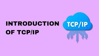 Introduction of TCPIP [upl. by Oliana]