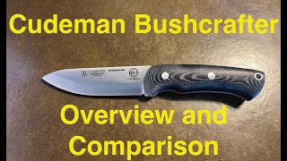 Cudeman Bushcraft Overview and Comparison [upl. by Thalia]