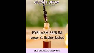 💞Eyelash serum longer amp thicker lashes💞 longerlashesglowsecretsbeautytipsdiyserumtrendingshorts [upl. by Kendyl805]