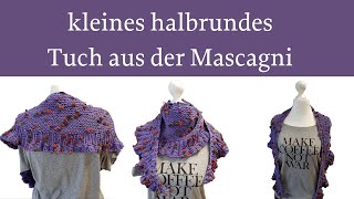 kleines halbrundes Tuch aus der Mascagni von Laines du Nord [upl. by Inanuah]