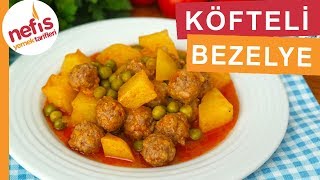 MUHTEŞEM Köfteli Bezelye Yemeği Tarifi [upl. by Aekin]