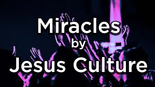 Miracles by Jesus Culture  Cover by Watersprings Worship [upl. by Pages21]