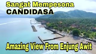 ENJUNG AWIT  PANORAMA INDAH DI SEBELAH TIMUR CANDIDASA  KARANGASEM [upl. by Elana131]