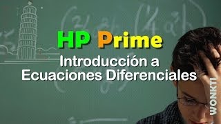 HP Prime Referencia Introducción a Ecuaciones Diferenciales [upl. by Corabel]